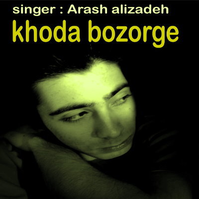 Arash%20Alizadeh%20 %20Khoda%20Bozorge - Arash Alizadeh - Khoda Bozorge