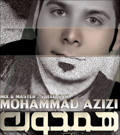 Mohammad%20Azizi%20 %20Ham%20Khoone - Mohammad Azizi - Ham Khoone