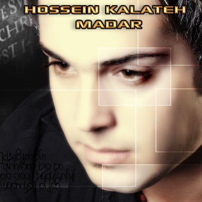 Hossein%20Kalateh%20 %20Madar - Hossein Kalateh - Madar
