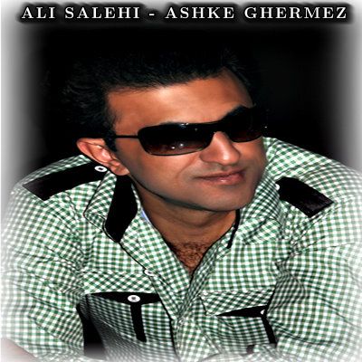 Ali%20Salehi%20 %20Ashke%20Ghermez - Ali Salehi - Ashke Ghermez