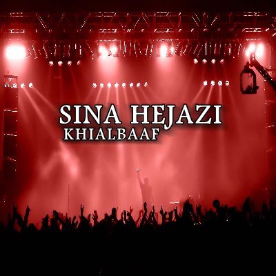 Sina%20Hejazi%20 %20Khialbaaf - Sina Hejazi - Khialbaaf