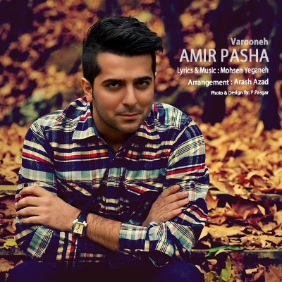 Amir%20Pasha%20 %20Varooneh - Amir Pasha - Varooneh
