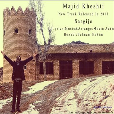 Majid%20Kheshti%20 %20Sargije - Majid Kheshti - Sargije