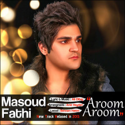 Masoud%20Fathi%20 %20Aroom%20Aroom - Masoud Fathi - Aroom Aroom