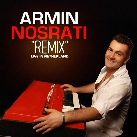 Armin%20Nosrati%20 %20Remix%20Concert - Armin Nosrati - Remix Concert