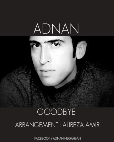 Adnan%20 %20Goodbye - Adnan - Goodbye