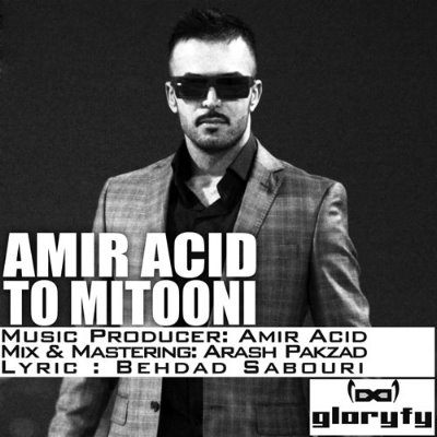 Amir%20Acid%20 %20To%20Mitooni - Amir Acid - To Mitooni