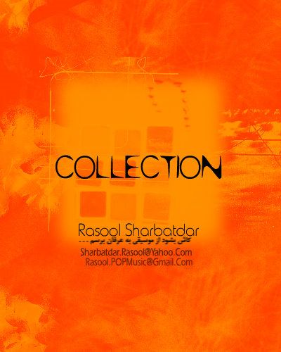 Rasool%20Sharbatdar%20 %20Collection - Rasool Sharbatdar - Collection