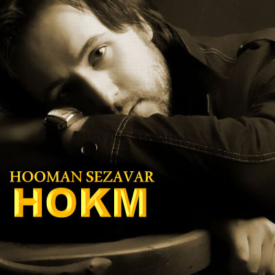 Hooman%20Sezavar%20 %20Hokm - Hooman Sezavar - Hokm
