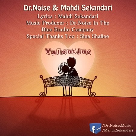 Dr.Noise%20&%20Mahdi%20Sekandari%20 %20Valentine - Dr.Noise & Mahdi Sekandari - Valentine