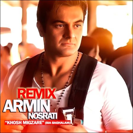 Armin%20Nosrati%20 %20Bia%20Baghalam%20 %20Remix - Armin Nosrati - Bia Baghalam | Remix