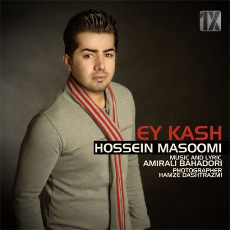 Hossein%20Masoomi%20 %20Ey%20kash - Hossein Masoomi - Ey kash