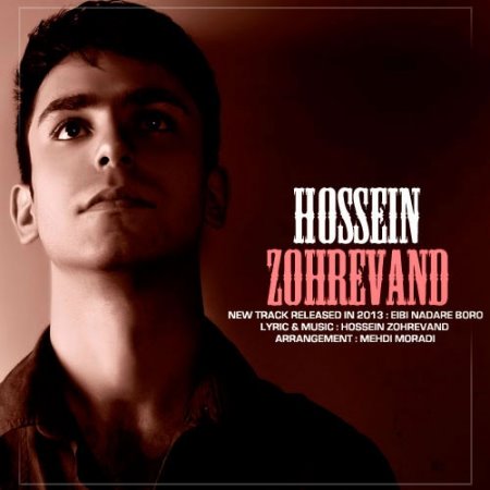 Hossein%20Zohrevand%20 %20Eybi%20Nadare%20Boro - Hossein Zohrevand - Eybi Nadare Boro