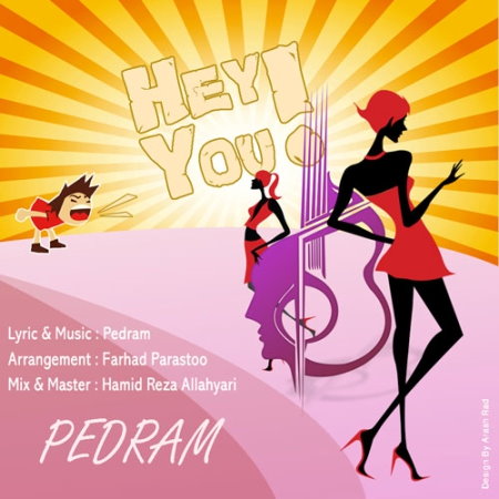 Pedram%20 %20Hey%20You - Pedram - Hey You