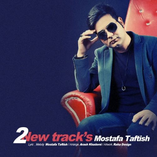 Mostafa%20Taftish%20 %202%20New%20Tracks - Mostafa Taftish - 2 New Tracks