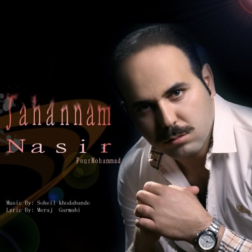 Nasir%20PourMohammad%20 %20Jahannam - دانلود آهنگ جدید نصیر پورمحمد به نام جهنم